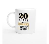 PassionCadeau Funny 20th Birthday Mug 20 Years of Experience in Being Young