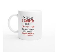 PassionCadeau Funny Dating Mug I'm So Glad I Swiped Right Can You Imagine