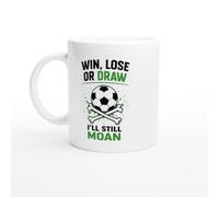 PassionCadeau Funny Football Mug Win Lose or Draw I'll Still Moan