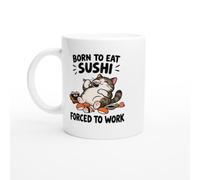 PassionCadeau Sushi Mug Born to Eat Sushi Forced to Work | Funny Sushi Lover Mug - Unique Gift Idea