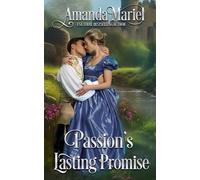 Passion's Lasting Promise: A regency Castle Romance: 1