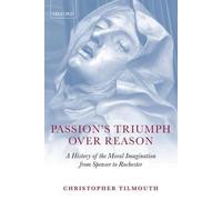 Passion's Triumph over Reason - 9780199593040