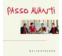 PASSO AVANTI - DELIKATESSEN CD 12 TRACKS KLASSIK-JAZZ CROSSOVER NEW