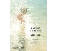 Passoscuro. I miei anni tra i bambini del Padigli