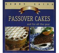 Passover Cakes: And for All the Year