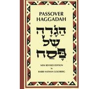 Passover Haggadah: A New English Translation and Instructions for the Seder by Rabbi Nathan Goldberg (2012-12-24)