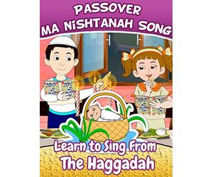 Passover Ma Nishtanah Song- Learn to Sing From The Haggadah