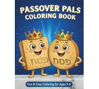 Passover Pals Coloring Book: Holiday Traditions and Art for Young Children