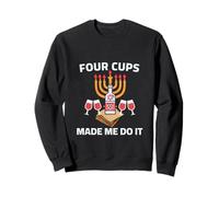 Passover You Had Me At Four Cups Wine Jewish Seder Matzah Sweatshirt