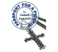 Passport for a Pilgrim: 4 (Dr Jason Love)