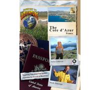 Passport to Adventure The "Cote d'Azur" France [DVD] [2012] [NTSC]