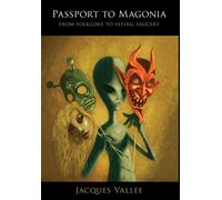 Passport to Magonia: From Folklore to Flying Saucers