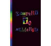 Passport To Memories: Travel Journal Notebook for Adventures, Vacations, Memories & Reflections | 6 x 9 Blank Lined Journal for Travelers, Wanderlust & Exploration