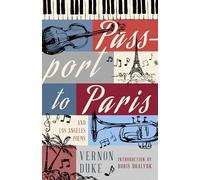 Passport to Paris and Los Angeles Poems