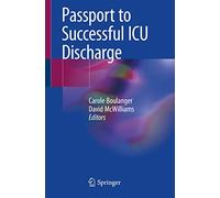 Passport to Successful ICU Discharge