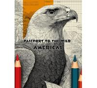 Passport To The Wild: Americas