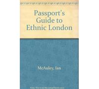 Passport's Guide to Ethnic London