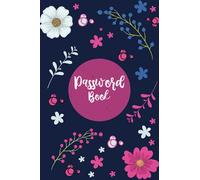 Password Book: A-Z Alphabetical Password Notebook Journal | Keep Track of Website, Username, Password and Notes | 6x9" Internet Password Logbook Alphabetical With Tabs