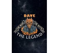 Password book DAVE. THE MAN. THE MYTH. THE LEGEND. Funny Gift Idea: Christmas Gifts,2021,Halloween,Thanksgiving,2022,Xmas,Passwoord book,Internet password log book