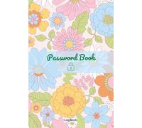 Password Book - Flower Power Edition: Cute Floral Large Print Internet Password Organizer with Funny Quotes | Easy-to-Use Logbook | Large Print