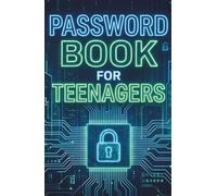 Password Book for Teenagers: An Alphabetically Organized Password Keeper for Teens, Students, School, Gaming & Online Accounts. A Small and Simple to Use Journal / Log Book.