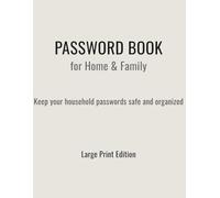 Password Book: Home & Family: Password Log Book for Household Accounts with Large Print