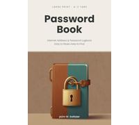Password Book Large Print: Internet Address & Password Logbook with A-Z Tabs - Easy to Read, Easy to Find (Switzzer Plain Guides)