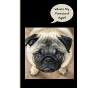 Password Book | Pug Dog Password Book | Password Books Alphabetized Password Tracker | Contact Address Book |: Internet Log Book To Organize Your ... Place That Saves You Time and Hassle