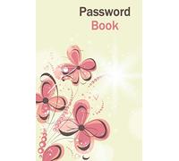 Password Book with Alphabetical Tabs Large Print: Password Book a Premium Journal and Logbook/ floral Password keeper Logbook and Internet Address ... Username And Password Keeper Notebook