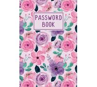 Password Book with Alphabetical tabs large print: password keeper logbook with alphabetized tabbed pages 6x9 | rose pink flowers design website email ... log book and internet password organizer