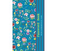 Password Book With Alphabetical Tabs: Personal Internet Address & Password Logbook to Protect your Logins and Usernames in a Small A5 Keeper.