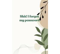 Password keeper book | 6 x 9 inches | Password book with alphabetical tabs | Cute password book | Funny title | password notebook organizer: Password ... | I forgot my password | what is my password