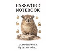 Password Keeper Notebook - Memory Failing Again? Save All Logins in One Place! | Cute Rock Hyrax Cover | Website, Username & Password Organizer + ... | Lined Password Journal 6x9 Inch, 120 Pages