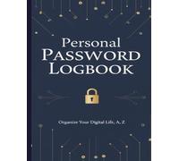 Password Log Book A-Z | Alphabetical Password Organizer with Security Questions | Vertical Layout for Easy Use | Privacy-Focused Journal for Seniors, Professionals & Families