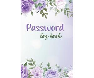 Password Log Book: Password Organizer | Alphabetical Tabs| 104 pages |Small size : 6 x 9 inches (15,24 cm x 22,86 cm) | Flower Cover.