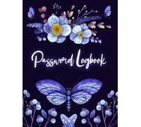 Password Log book: Premium Internet password organizer pocket size with an Alphabetical Tabs & a Beautiful Butterflies and Flowers cover design .. For ... for Home and Office | 110 Pages - 4.5" × 6"