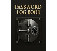 Password Log Book: Secure Password Organizer for Logins, Emails, and Important Accounts