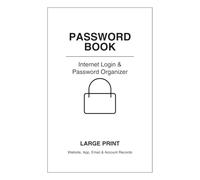 Password Logbook: A Secure Organizer for Website Logins, Usernames, Password Hints, Account Details, and Recovery Notes