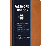 Password Logbook (Cognac Leatherette): Keep Track of Usernames, Passwords, Web Addresses, and 2FA Methods in One Easy & Organized Location