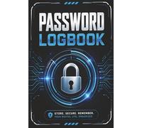 Password Logbook Notebook: A Clean and Easy Way to Store Your Password Notes | Organized Pages for Quick and Secure Access