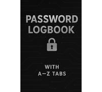 Password Logbook with A-Z Tabs: Elegant Black Password Organizer and Keeper Notebook | Discreet Password Journal