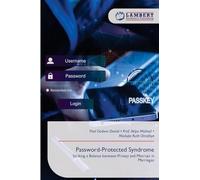 Password-Protected Syndrome: Striking a Balance between Privacy and Mistrust in Marriages