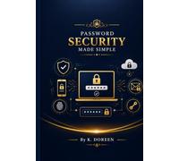 PASSWORD SECURITY MADE SIMPLE