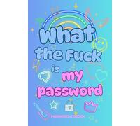 Password Tracker Notebook - 6x9 Inch, 120 Pages: Password Log Book with Website, Username & Password Sections | Secure Password Organizer Journal for ... Office Use | WTF is my password? | Neon Vibes