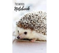 Passwords Notebook: 102 pages, 5,5"x8,5" - Passwords notebook large print with Hedgehog - Great Accessories & Gift Idea for Hedgehog Owner & Lover. Present for Hedgehog Lovers