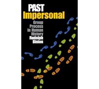 Past Impersonal: Group Process in Human History