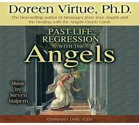 Past Life Regression with the Angels