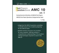 Past Papers Question Bank AMC10 vol. 1: Comprehensive Collection of AMC10 Past Papers