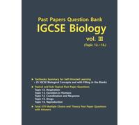 Past Papers Question Bank IGCSE Biology vol. 3: Past Papers Question Bank IGCSE Biology