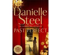Past Perfect : A spellbinding story of an unexpected friendship spanning a century